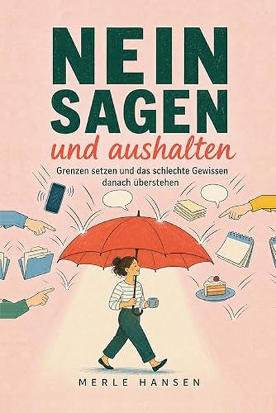 Nein sagen und aushalten