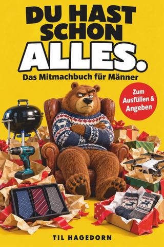 Du hast schon alles.