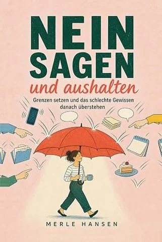 Nein sagen und aushalten